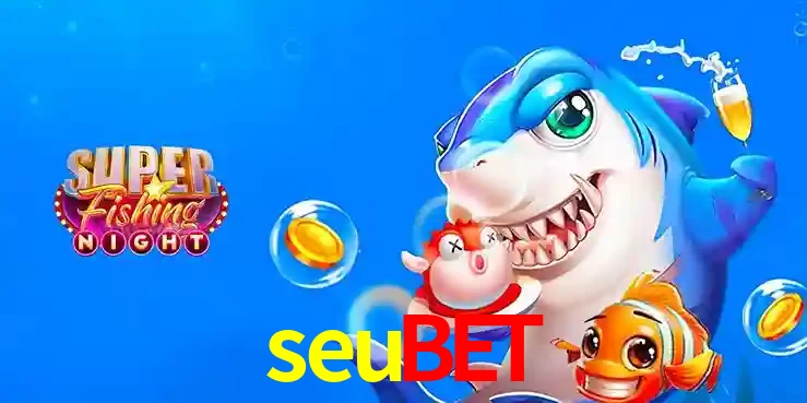Cassino de Pesca: Uma Visão Geral e Recomendação no seubet